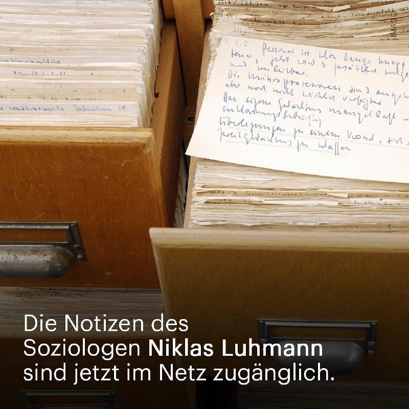 🔹 یادداشت‌های نیکلاس لومان، جامعه شناس شهیر آلمانی و نظریه پرداز تئوری سیستم به صورت آنلاین در دسترس قرار گرفتند …