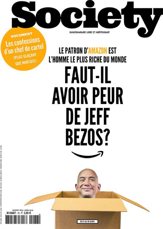 نشریه سوسایتی فرانسه در تازه‌ترین شماره خود به بررسی «آمازون» پرداخته و با تیتر «آیا باید از جف بزوس ترسید؟» به شرکت ثروتمندترین م