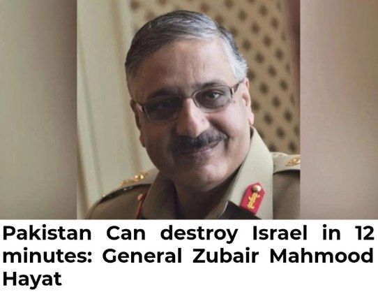ژنرال زبیر محمود حیات از فرماندهان ارشد پاکستان اعلام کرد کشورش در مدت ۱۲ دقیقه می‌تواند اسراییل را نابود کند