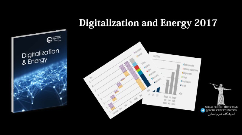 گزارش:. Digitalization and Energy ۲۰۱۷.. برای دانلود وارد شوید: