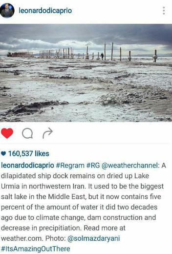 لئوناردلو دی‌کاپریو در صفحه اینستاگرام خود نسبت به وضعیت دریاچه ارومیه ابراز نگرانی کرده است …